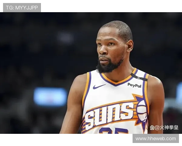 杜兰特申请交易引发热潮三队争夺战火热升级